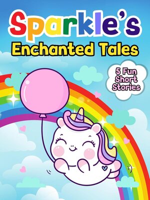 cover image of Sparkle's Enchanted Tales